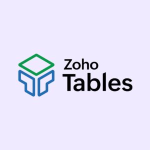 Zoho Tables